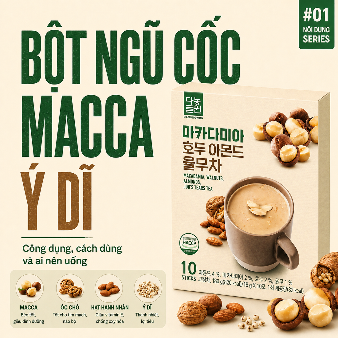 Bột ngũ cốc macca ý dĩ: công dụng, cách dùng và ai nên uống