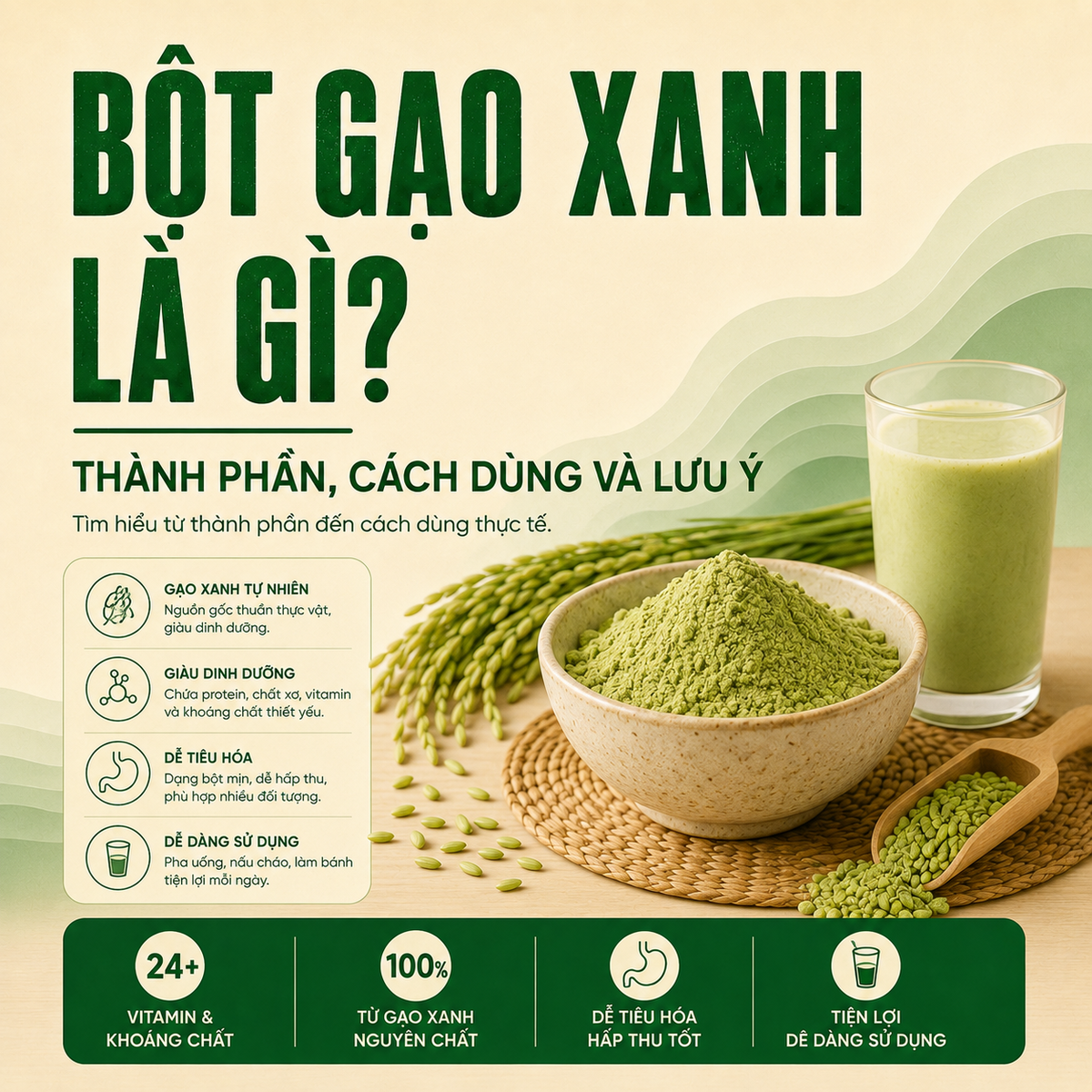 Bột gạo xanh là gì? Thành phần, cách dùng và lưu ý